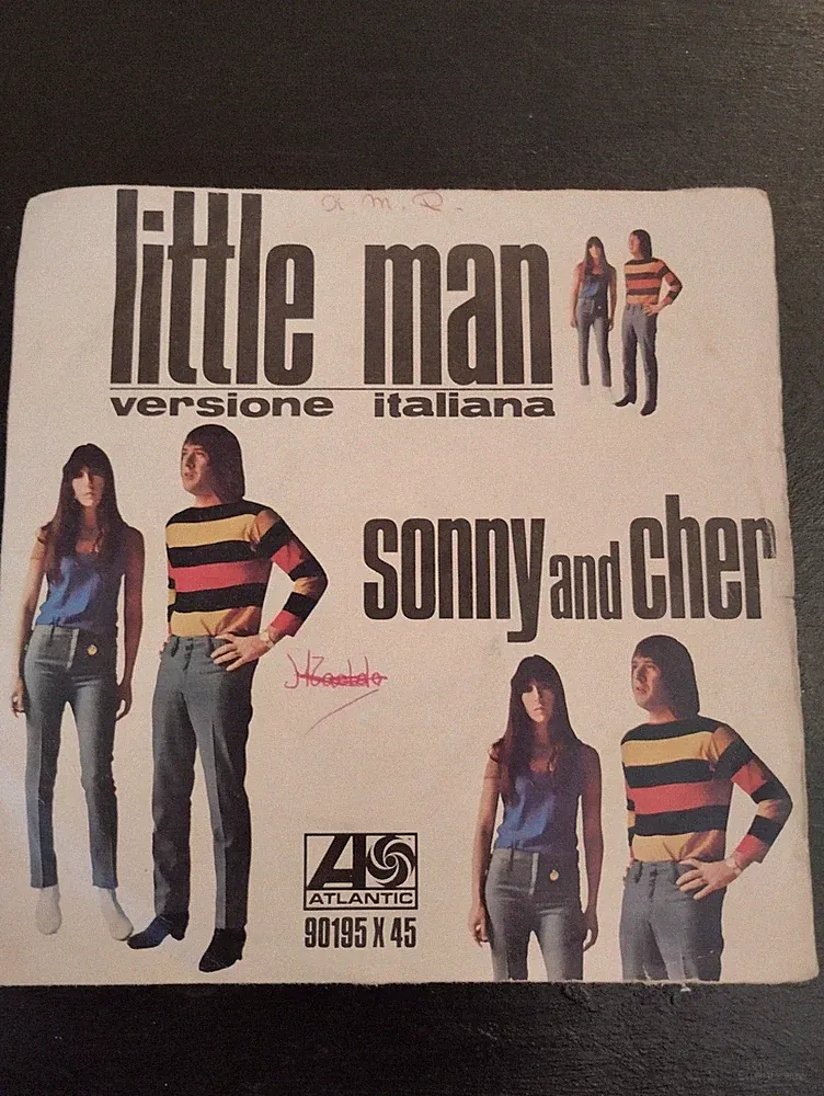 Schallplatte 45 Umdrehungen Sonny and Cher Little Man Italienische Version - Set Me Free